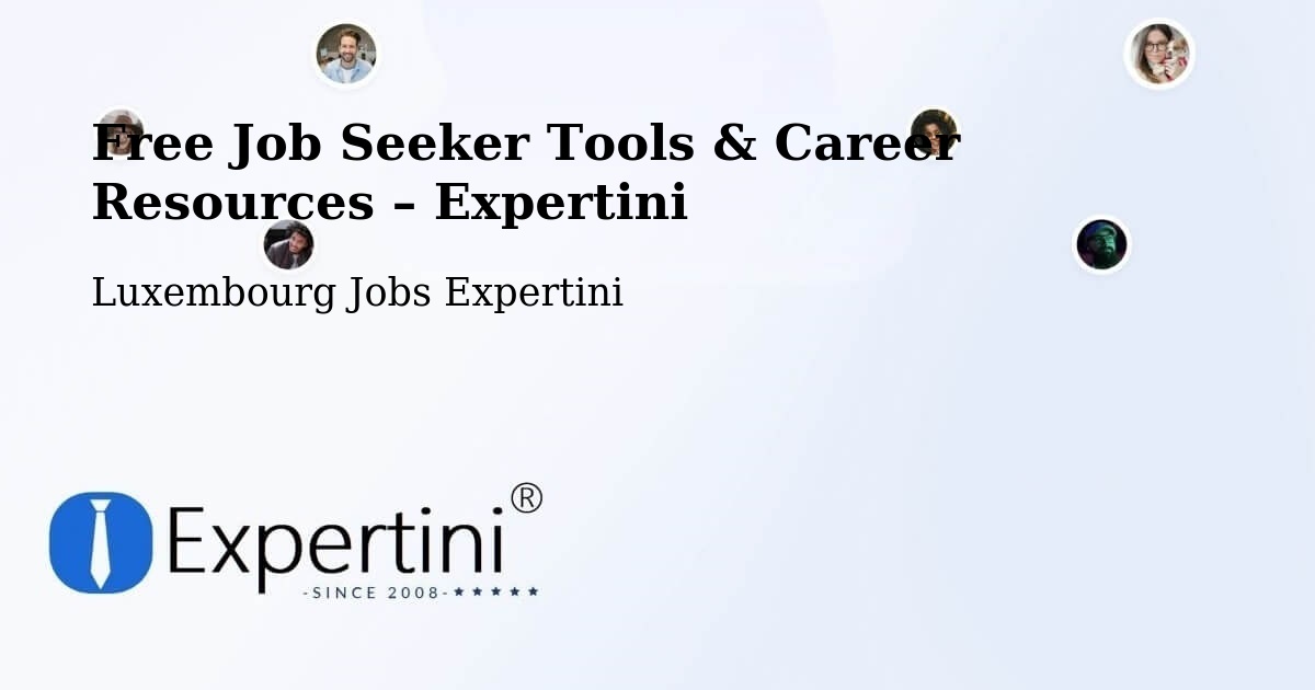 Free Job Seeker Tools & Career Resources – Crauthem - Crauthem, Luxembourg Jobs Expertini