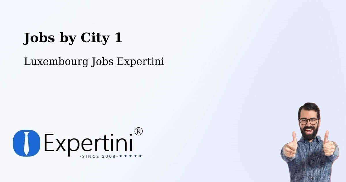 City Jobs in Luxembourg - Expertini