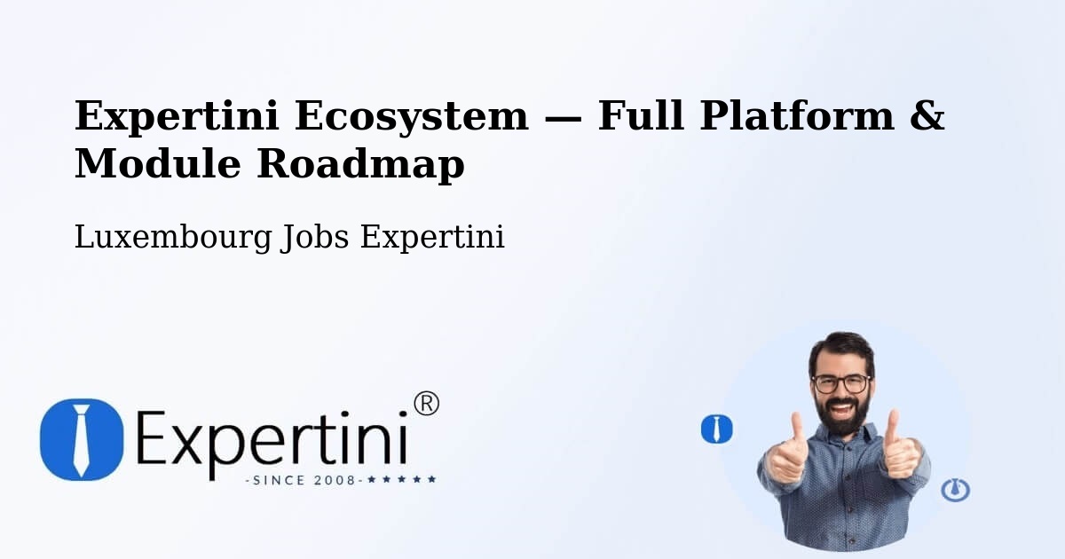 Expertini Ecosystem — Full Platform & Module Roadmap – Crauthem