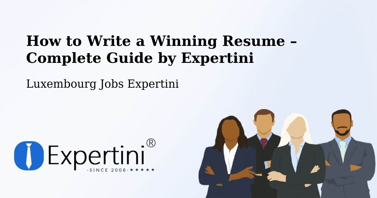 Resume Writing Guide for Job Seekers – Crauthem - Crauthem, Luxembourg Jobs Expertini